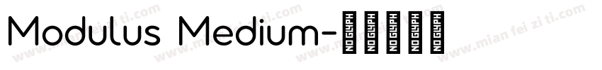 Modulus Medium字体转换
